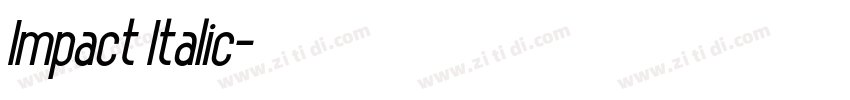 Impact Italic字体转换